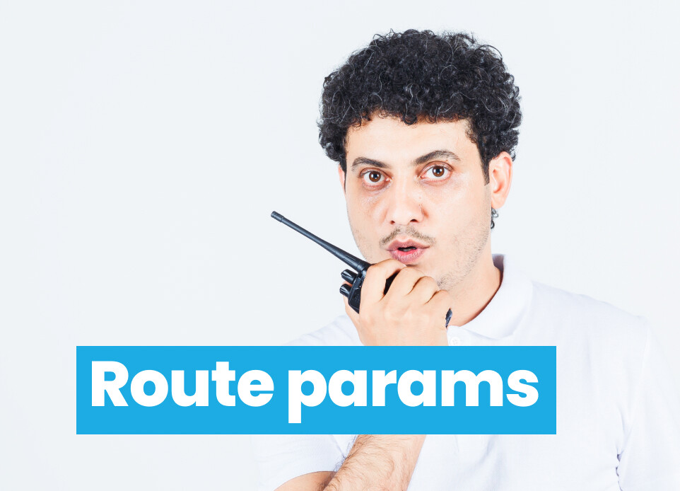Route paraméterek szabályozása
